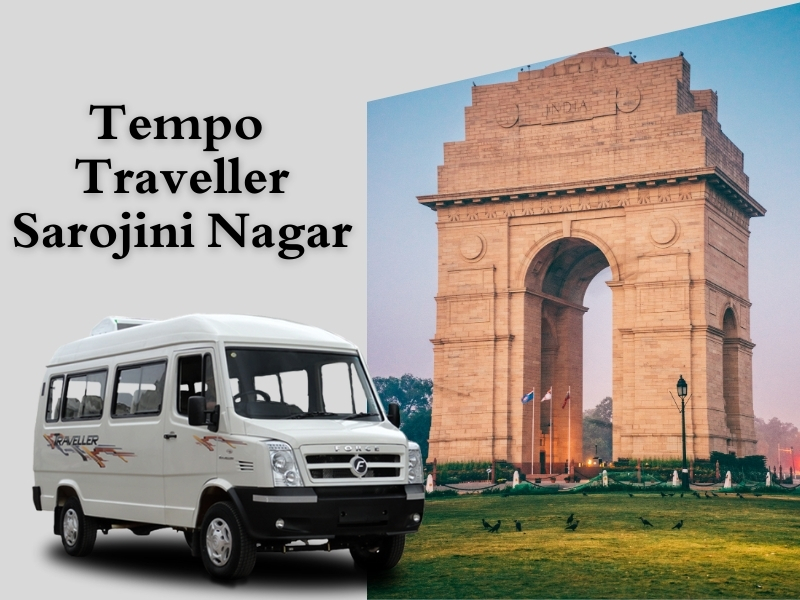 Tempo Traveller service in Sarojini Nagar